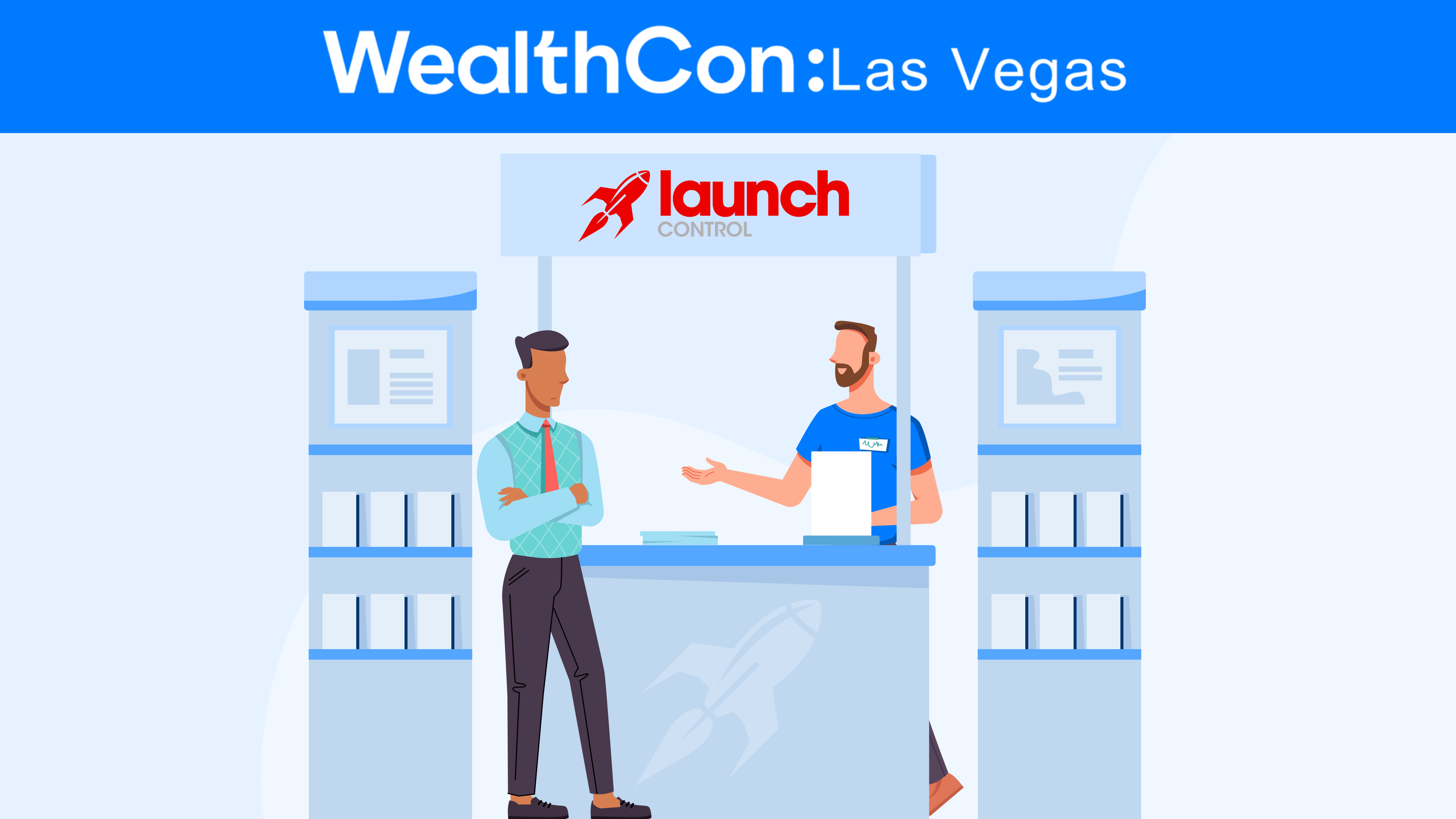 Launch Control booth at Wealthcon